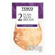 Tesco Plain Naans (2 per pack) 260G